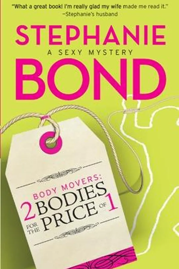 Capa de Body Movers: 2 Bodies for the Price of 1