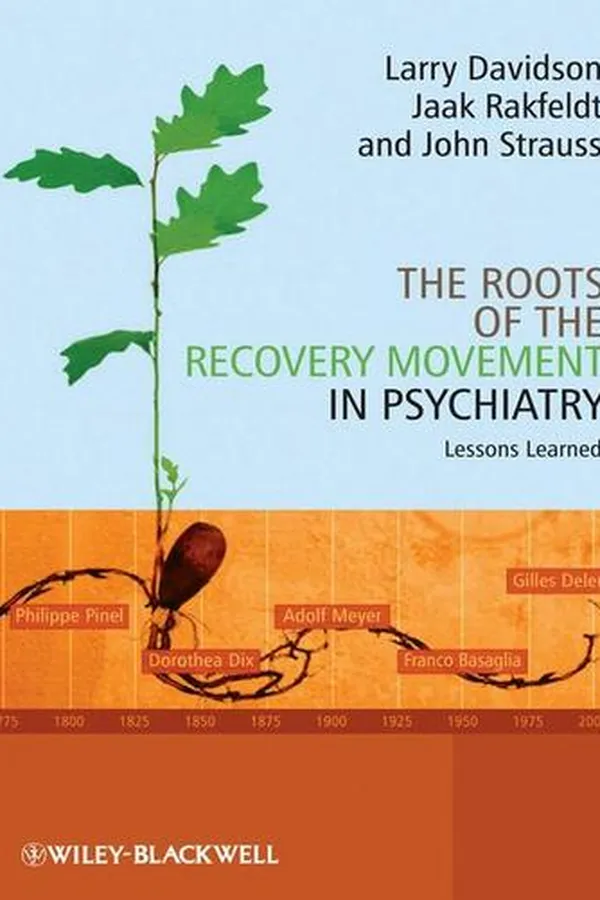Capa de The Roots of the Recovery Movement in Psychiatry