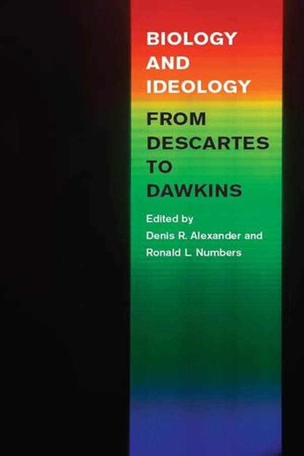 Capa de Biology and Ideology from Descartes to Dawkins