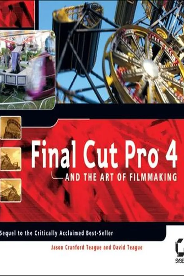 Capa de Final Cut Pro 4 and the Art of Filmmaking