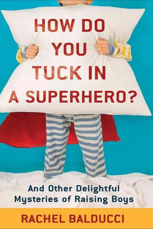 Capa de How Do You Tuck In a Superhero?