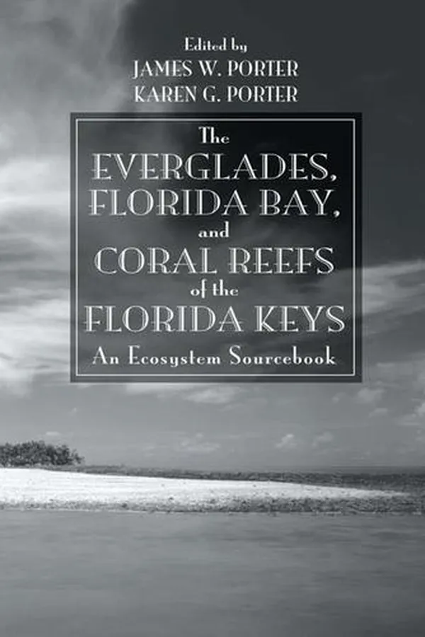 Capa de The Everglades, Florida Bay, and Coral Reefs of the Florida Keys
