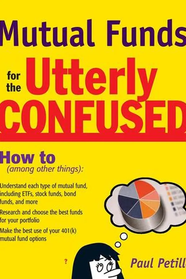 Capa de Mutual Funds for the Utterly Confused