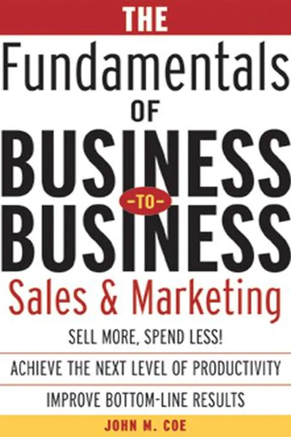 Capa de The Fundamentals of Business-to-Business Sales & Marketing
