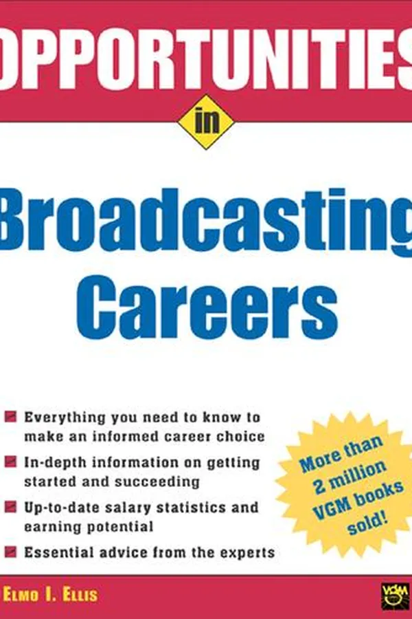 Capa de Opportunities in Broadcasting Careers