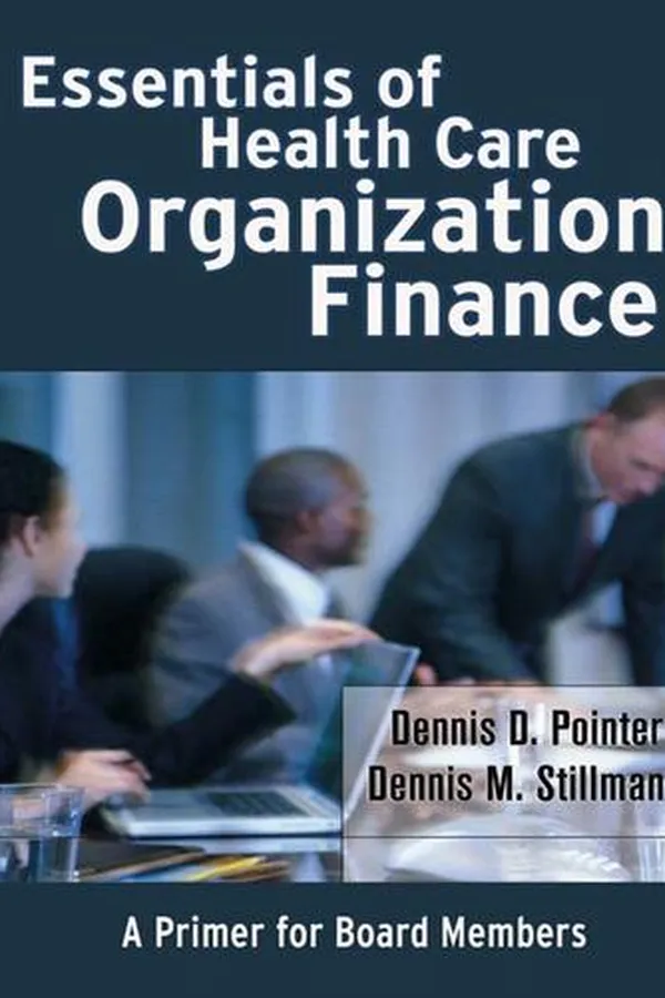 Capa de Essentials of Health Care Organization Finance