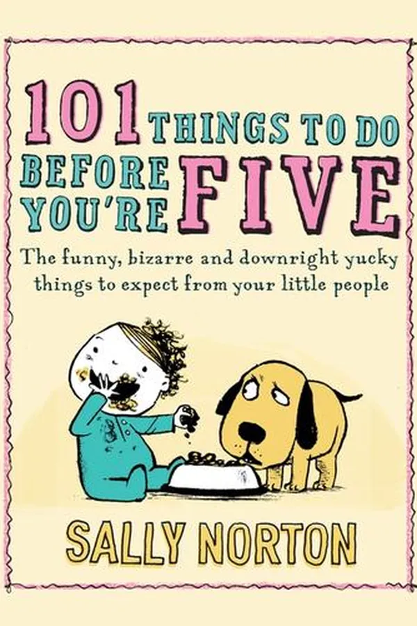 Cover of 101 Things to Do Before You're Five