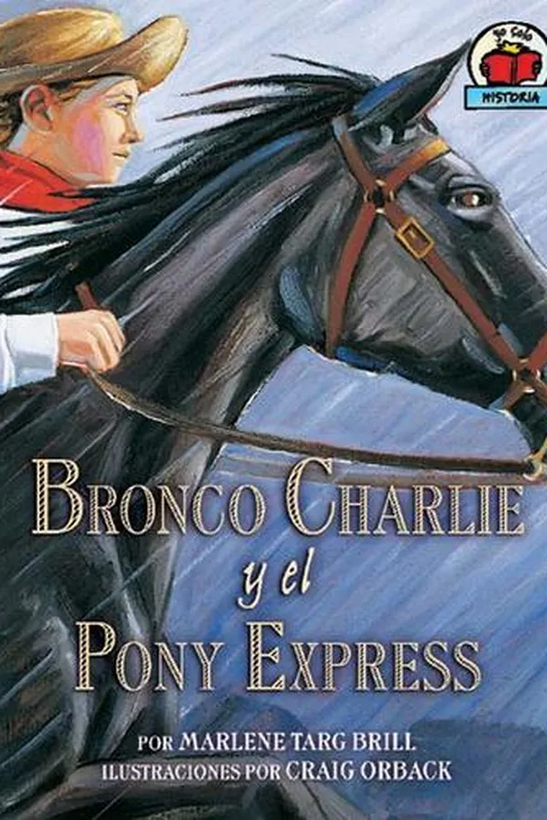 Capa de Bronco Charlie y el Pony Veloz (Bronco Charlie and the Pony Express)