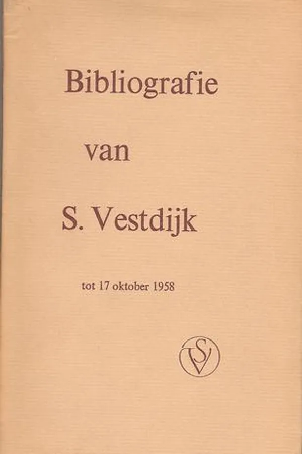 Capa de Bibliografie van S. Vestdijk tot 17 Oktober 1958