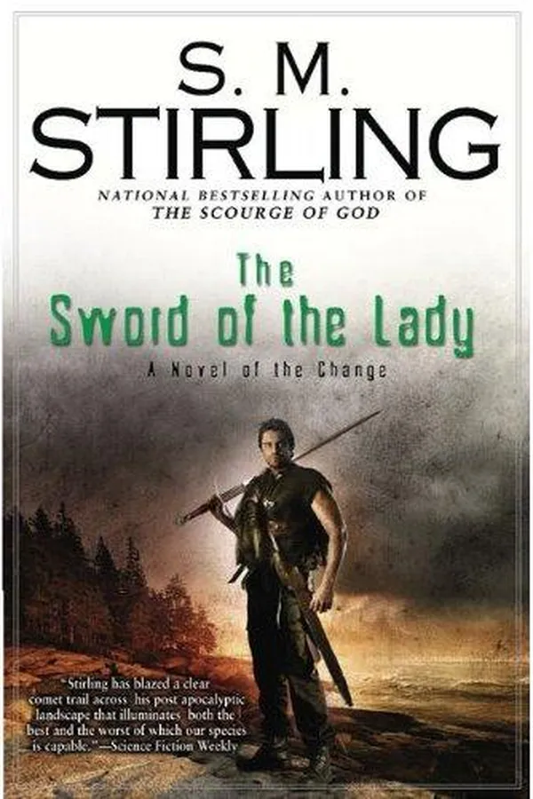 Capa de The Sword of the Lady: A Novel of the Change (Change Series)