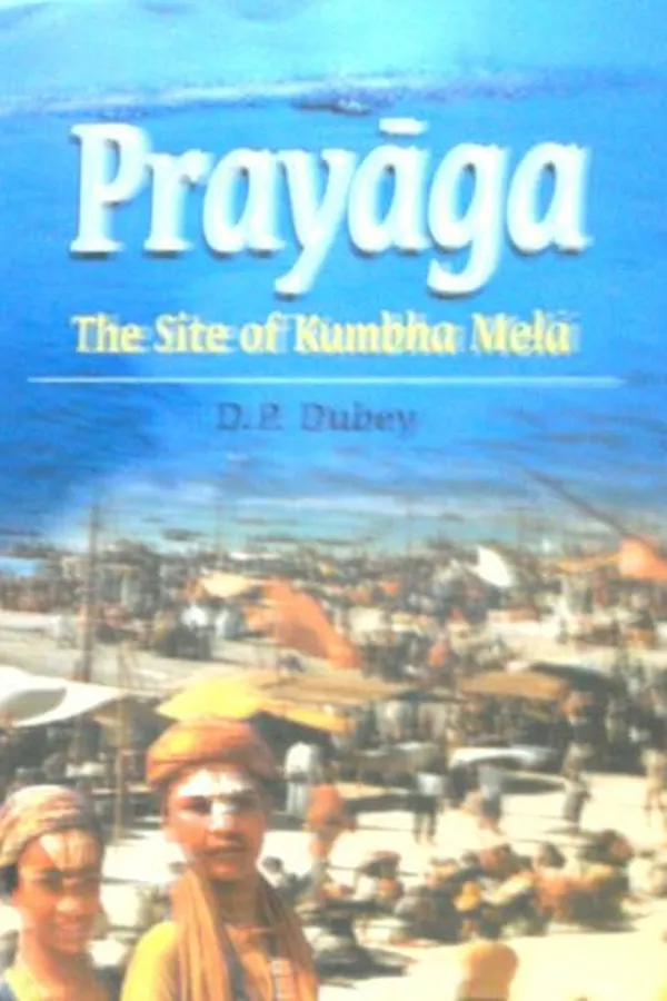 Capa de The Site of the Kumbha Mela in Temporal and Traditional Space