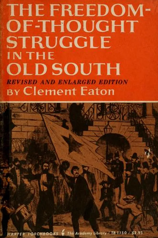 Capa de Freedom of Thought Struggle in the Old South