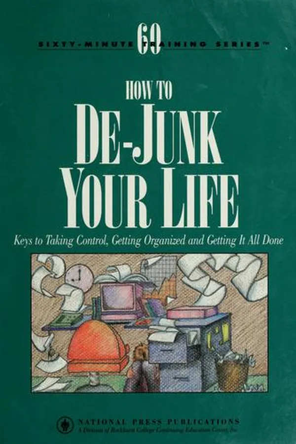 Capa de How to de-junk your life
