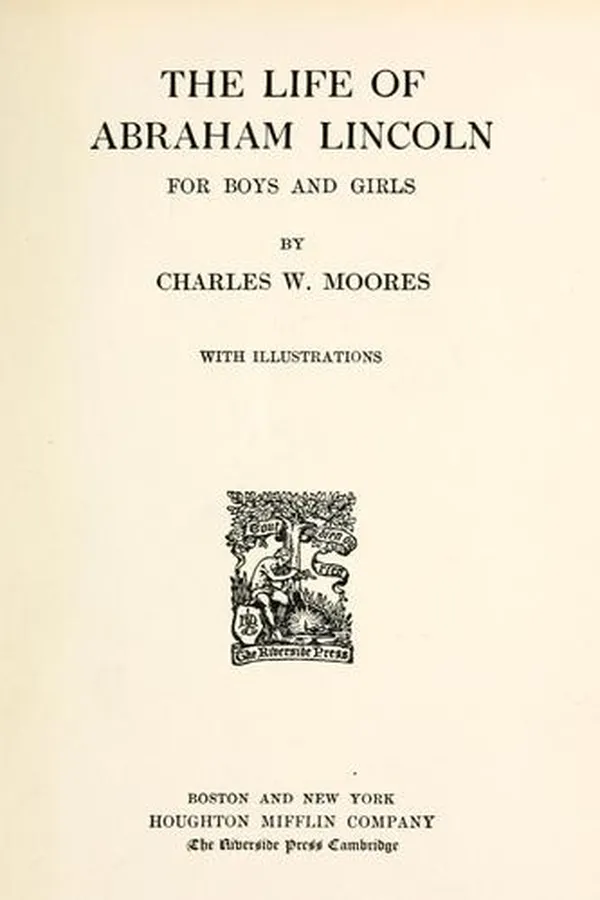 Capa de The life of Abraham Lincoln for boys and girls