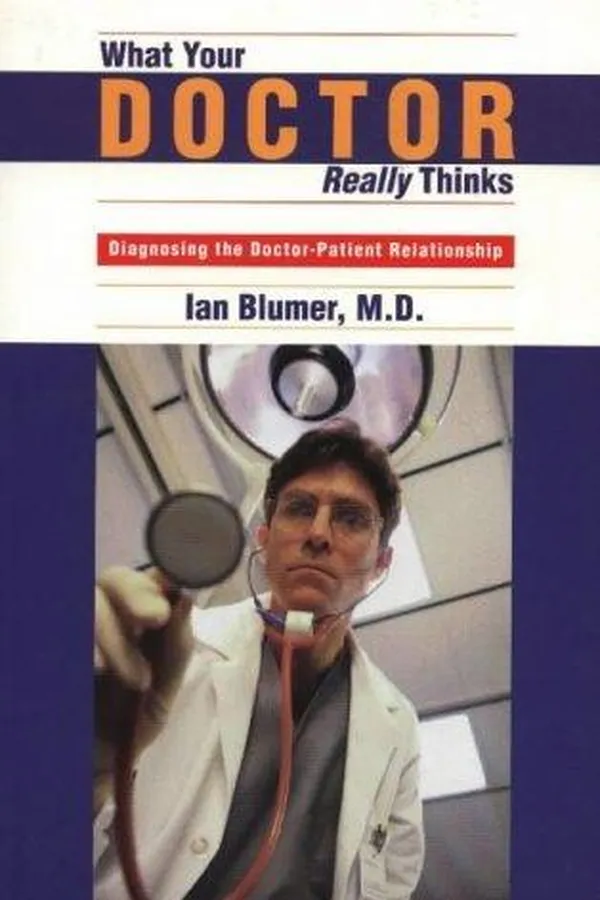 Capa de What your doctor really thinks