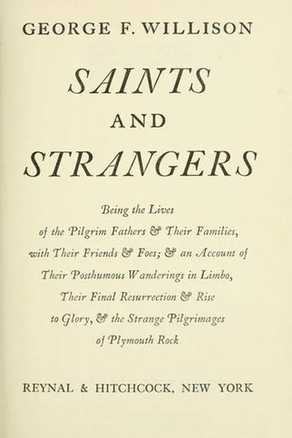 Capa de Saints and strangers, being the lives of the Pilgrim fathers & their families