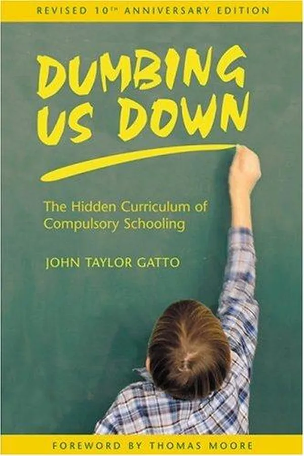Capa de Dumbing Us Down