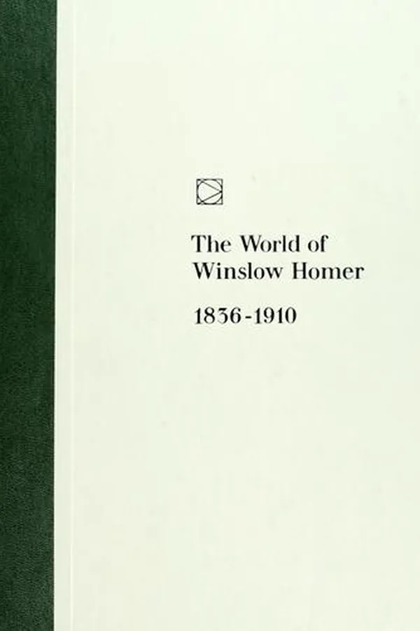 Capa de The world of Winslow Homer, 1836-1910