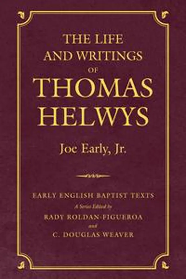 Capa de The life and writings of Thomas Helwys