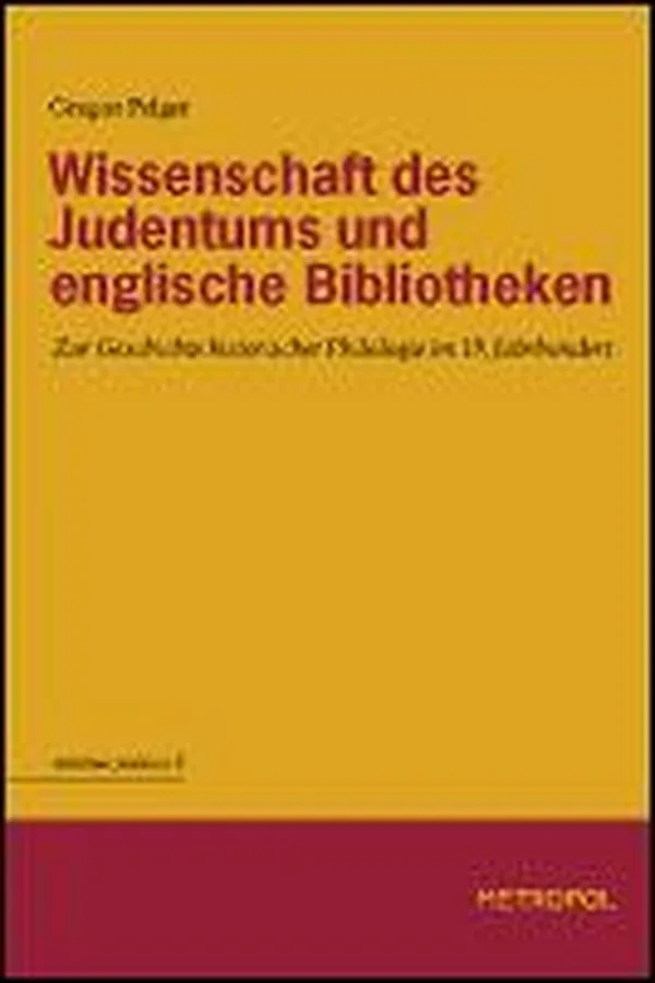 Capa de Wissenschaft des Judentums und englische Bibliotheken