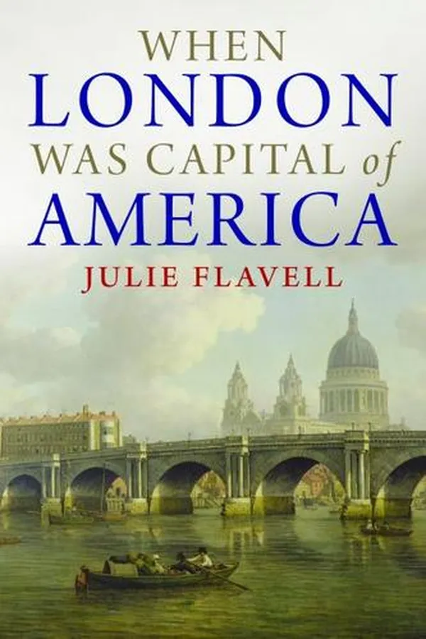 Capa de When London was capital of America