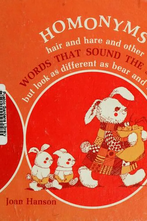 Capa de Homonyms; hair and hare and other words that sound the same but look as different as bear and bare