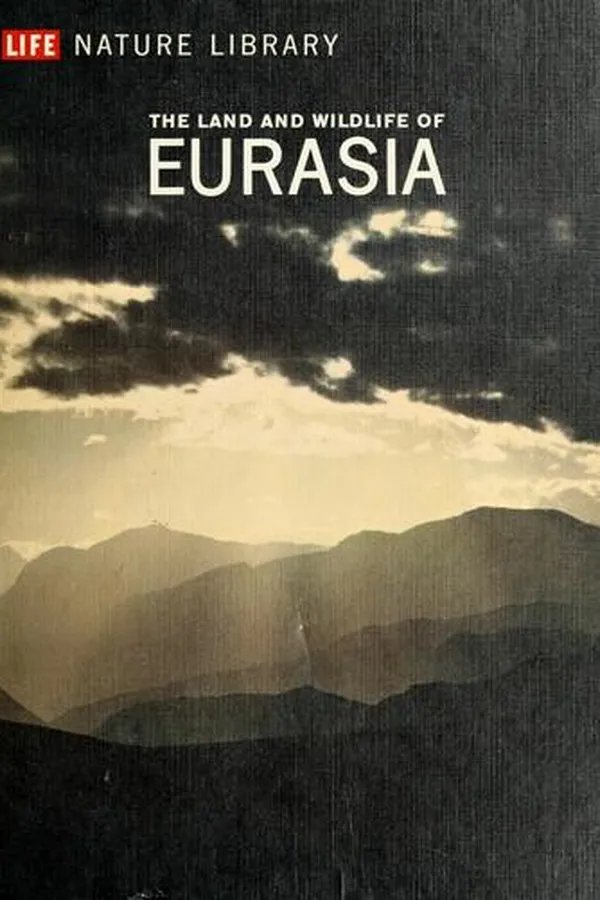 Capa de The land and wildlife of Eurasia