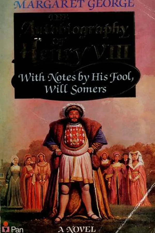 Capa de The autobiography of Henry VIII with notes by his fool, Will Somers
