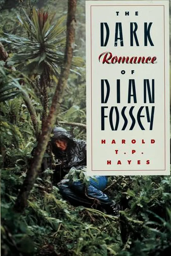 Capa de The dark romance of Dian Fossey