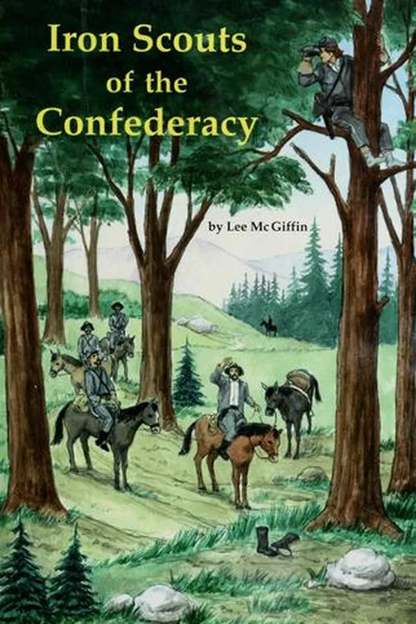 Capa de Iron scouts of the confederacy