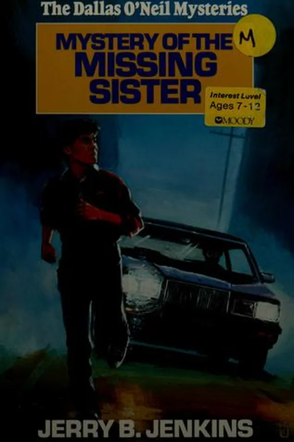 Capa de Mystery of the Missing Sister (Dallas O'Neil Mysteries, No 3)