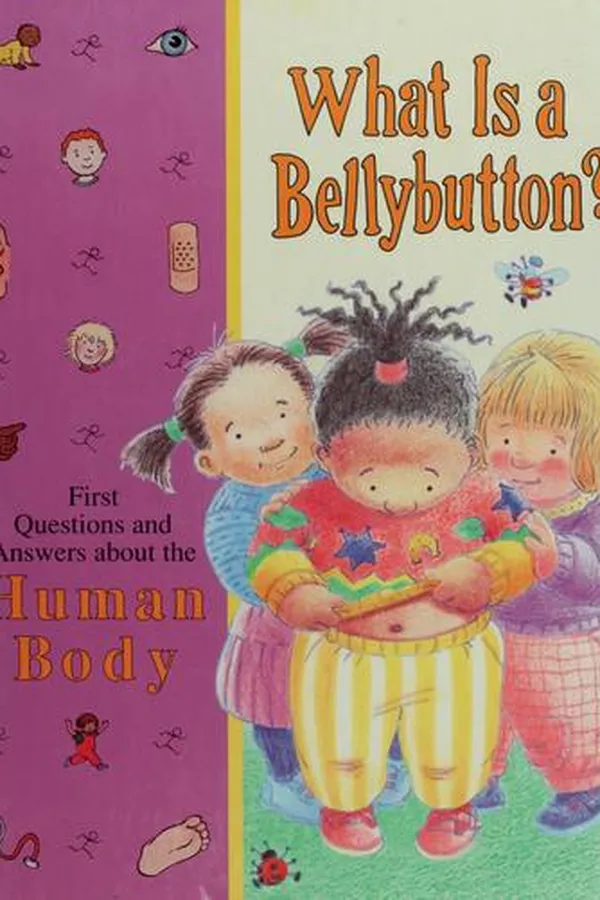 Cover of What is a bellybutton?