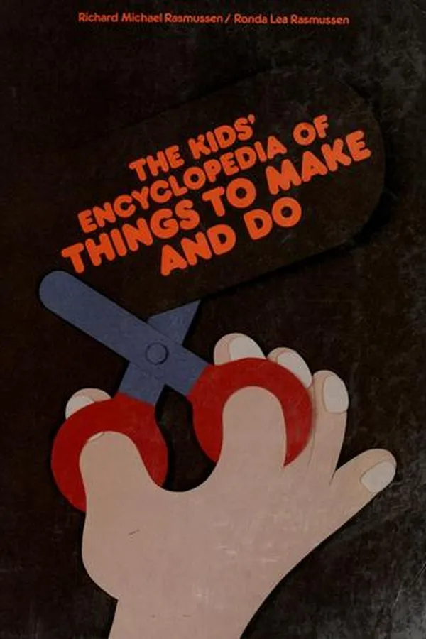 Capa de The kids' encyclopedia of things to make and do