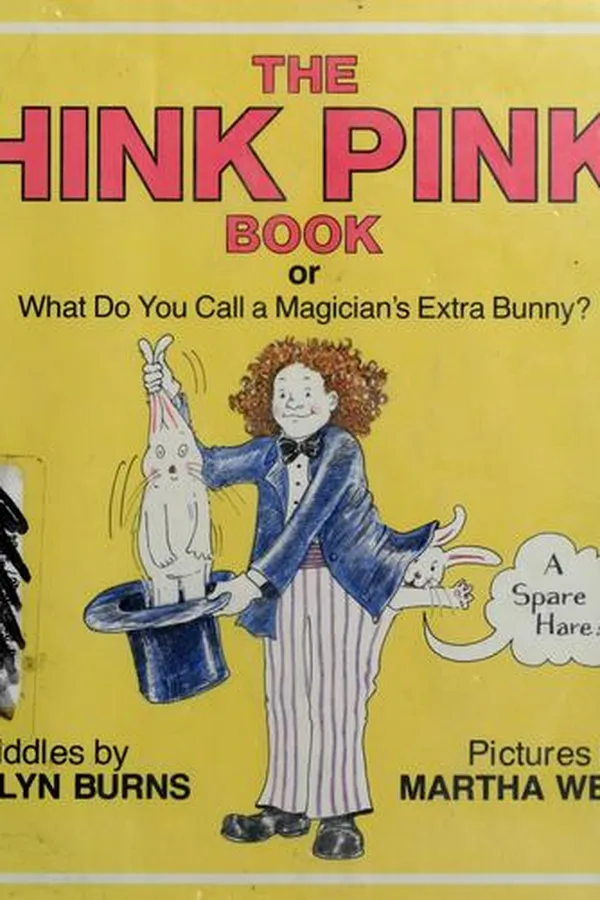 Capa de The hink pink book, or, What do you call a magician's extra bunny?