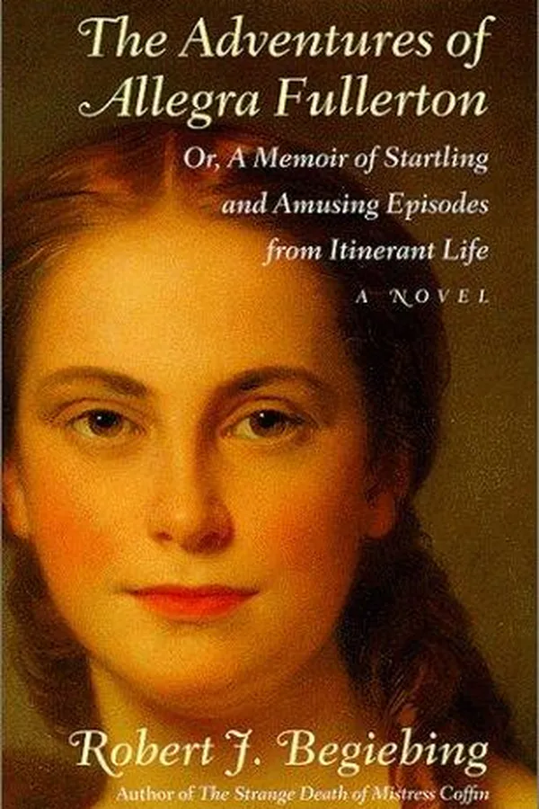 Capa de The adventures of Allegra Fullerton; or, A memoir of startling and amusing episodes from itinerant life