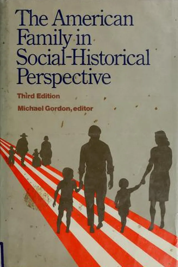 Capa de The American family in social-historical perspective