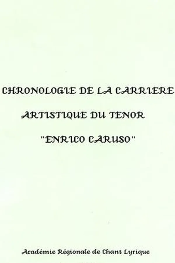 Capa de Chronologie de la carrière artistique du ténor Enrico Caruso