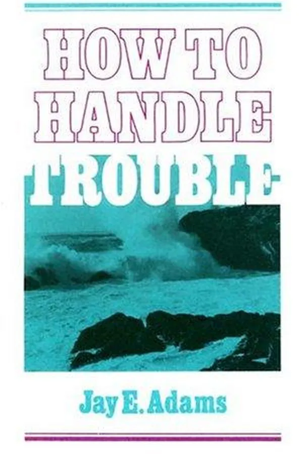 Capa de How to Handle Trouble