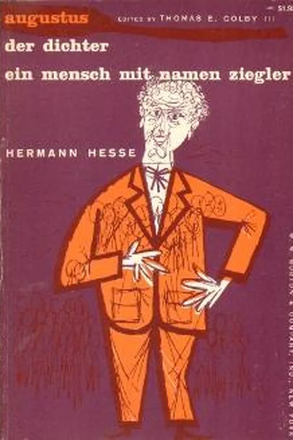 Capa de Augustus, Der Dichter [and] Ein Mensch mit Namen Ziegler