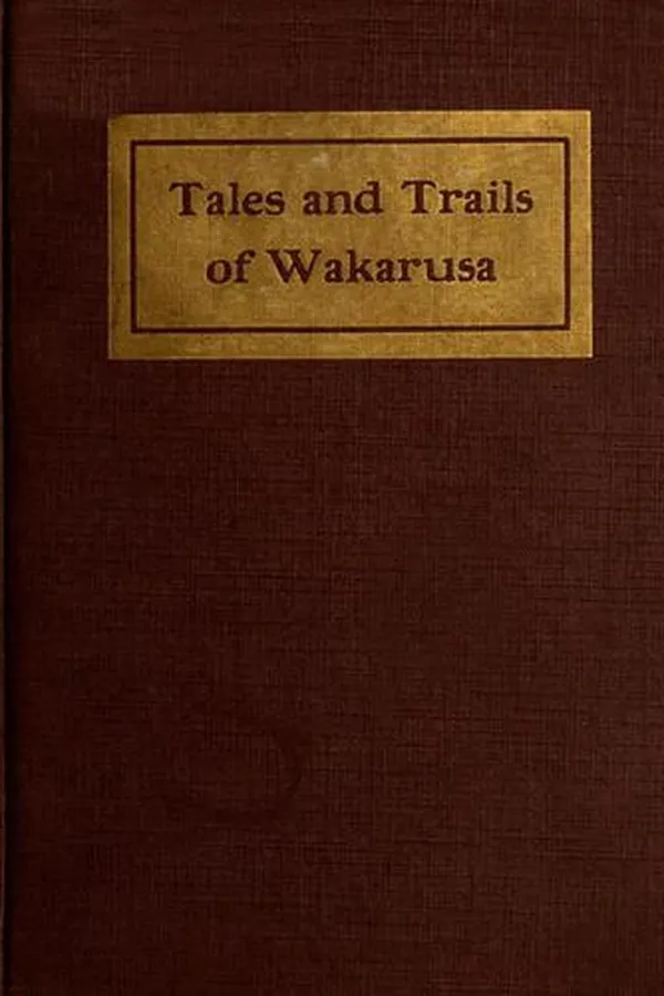 Capa de Tales and Trails of Wakarusa