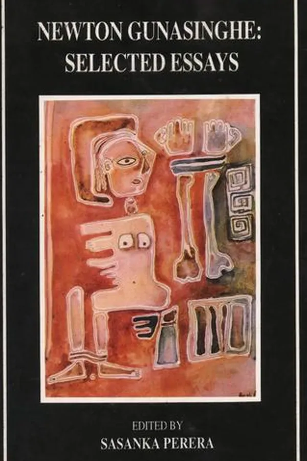 Cover of Newton Gunasinghe, selected essays
