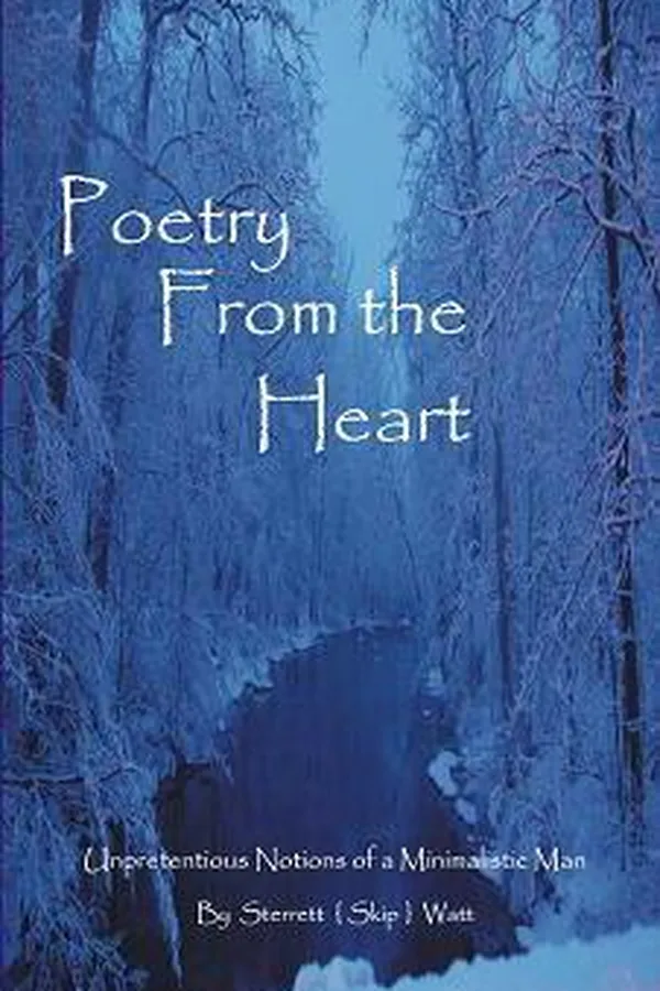 Capa de Poetry From The Heart - Unpretentious Notions of a Minimalistic Man