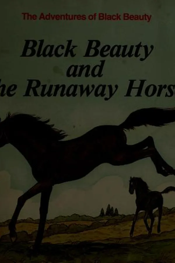 Capa de Black Beauty and the runaway horse