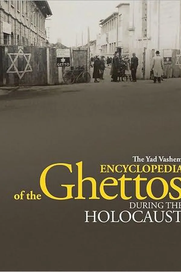 Capa de The Yad Vashem Encyclopedia of the Ghettos During the Holocaust