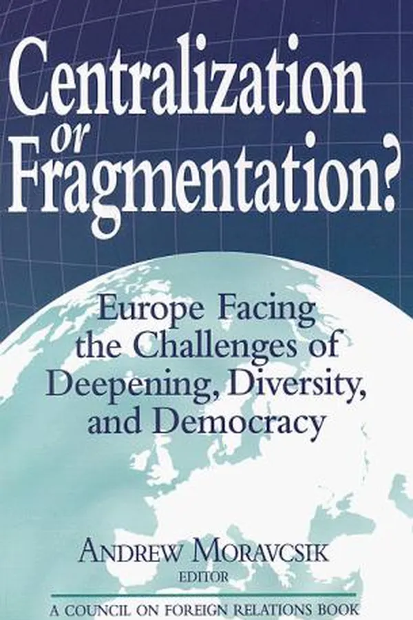 Cover of Centralization or fragmentation?