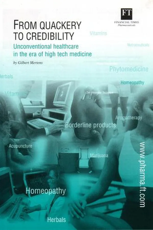 Capa de From Quackery to Credibility. Unconventional Healthcare in the Era of HighTech Medicine.