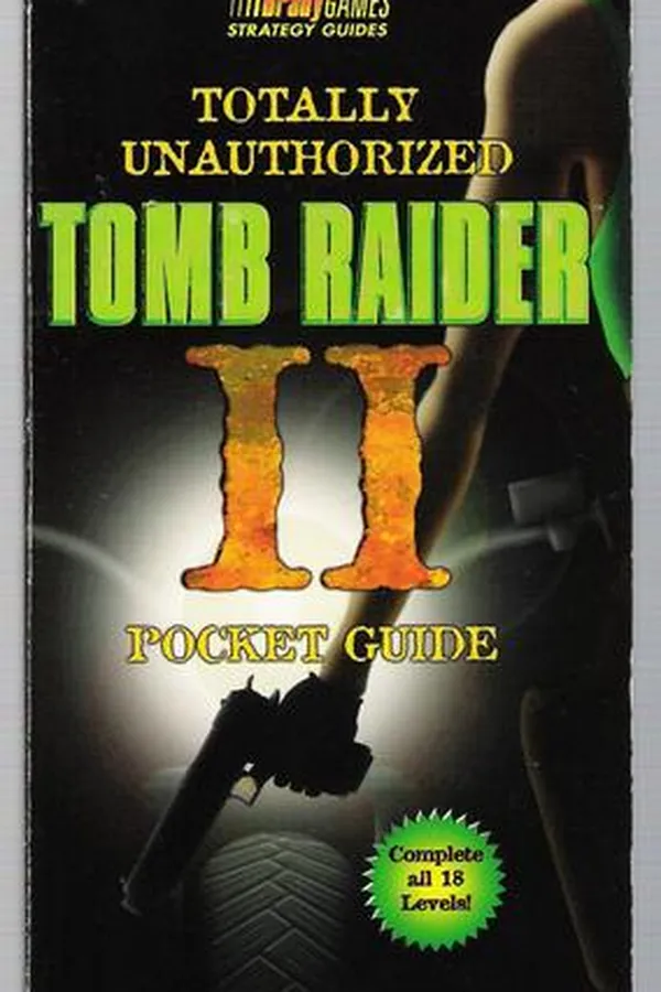 Capa de Totally Unauthorized Tomb Raider II Pocket Guide