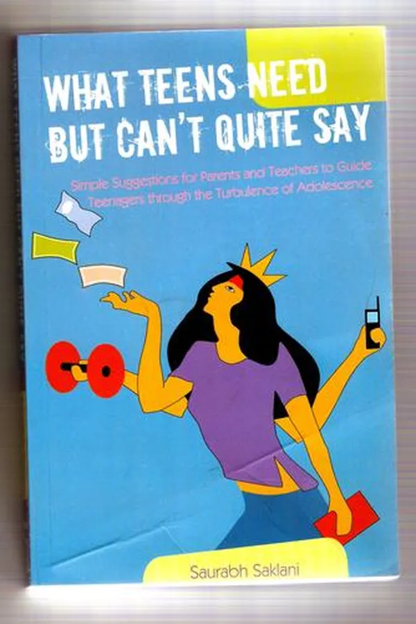 Capa de What teens need but can't quite say