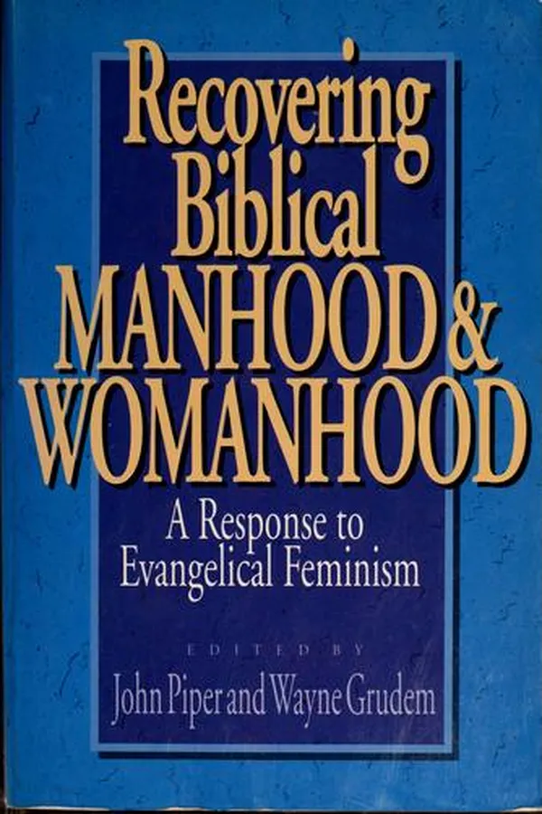 Capa de Recovering biblical manhood and womanhood