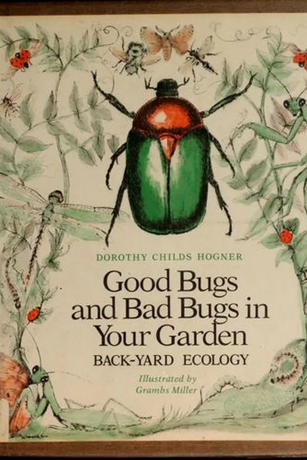 Capa de Good bugs and bad bugs in your garden: back-yard ecology